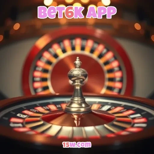 bet6k app: Descubra os Benefícios Exclusivos da Seção VIP